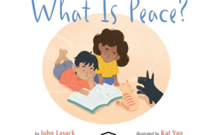 “What is Peace？” ー 平和について考える絵本